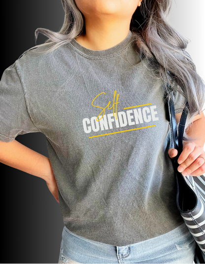 SELF CONFIDENCE TEE